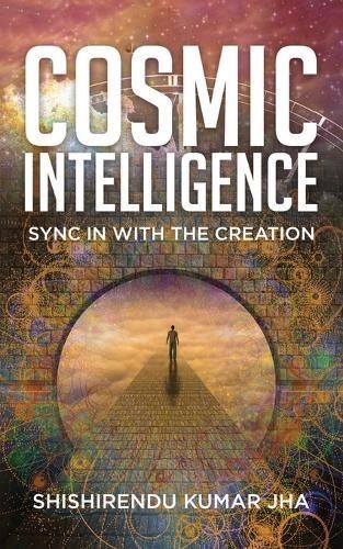 Cosmic Intelligence By Jha 9781637676363 (Paperback)