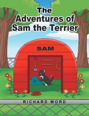 Adventures of Sam the Terrier By Word 9781637692721 (Paperback)