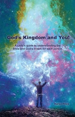 God's Kingdom and You! By Price 9781637695562 (Paperback)