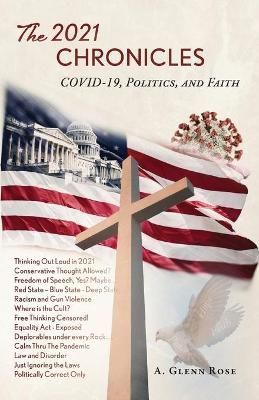 2021 Chronicles By Rose 9781637697641 (Paperback)