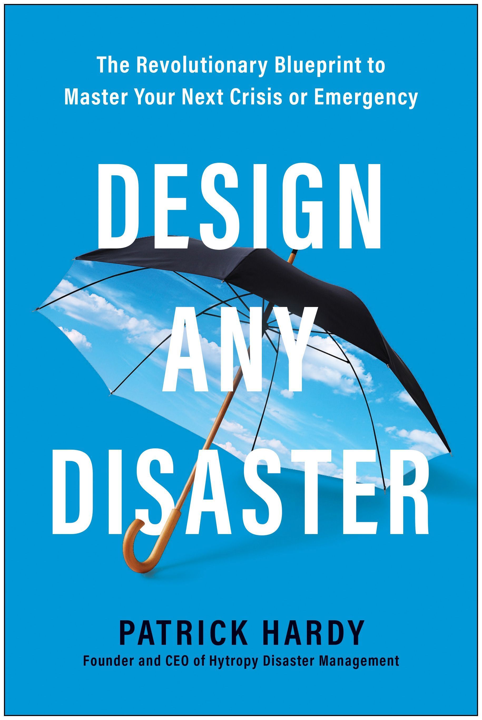 Design Any Disaster By Patrick Hardy 9781637742730 (Hardback)