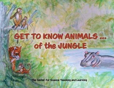 Get To Know Animals ... of the Jungle By Valentino 9781637770931
