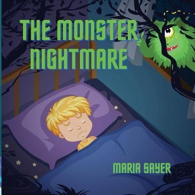 Monster Nightmare By Sayer 9781637772898 (Paperback)