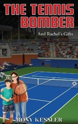 Tennis Bomber By Kessler 9781637773369 (Hardback)