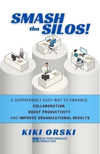 Smash the Silos! By Orski 9781637774519 (Paperback)