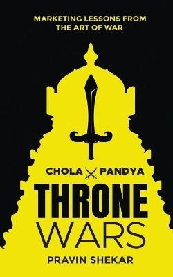 Throne Wars By Pravin Shekar 9781637816325 (Paperback)