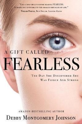 Gift Called Fearless By Johnson 9781637920886 (Hardback)