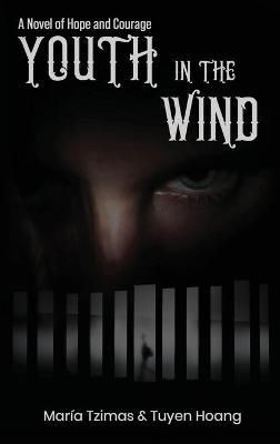 Youth in the Wind By Tzimas 9781637922507 (Hardback)