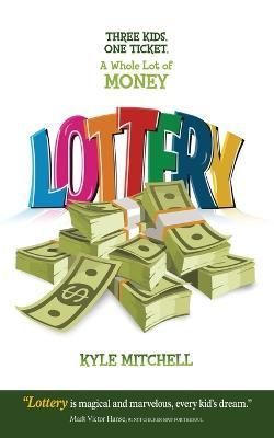 Lottery By Mitchell 9781637924068 (Paperback)