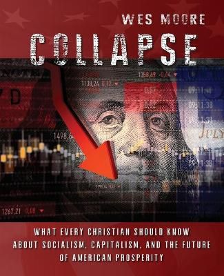 Collapse By Wes Moore 9781637959862 (Paperback)