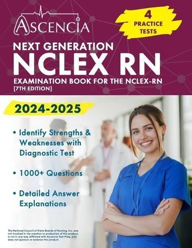 Next Generation NCLEX RN Examination Book 2024-2025 By Jeremy Downs