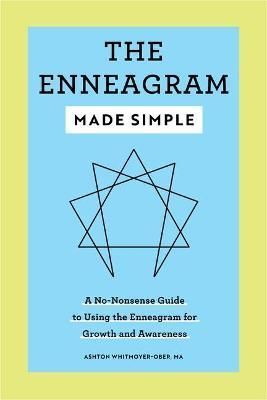The Enneagram Made Simple By Ashton Whitmoyer-Ober 9781638072997