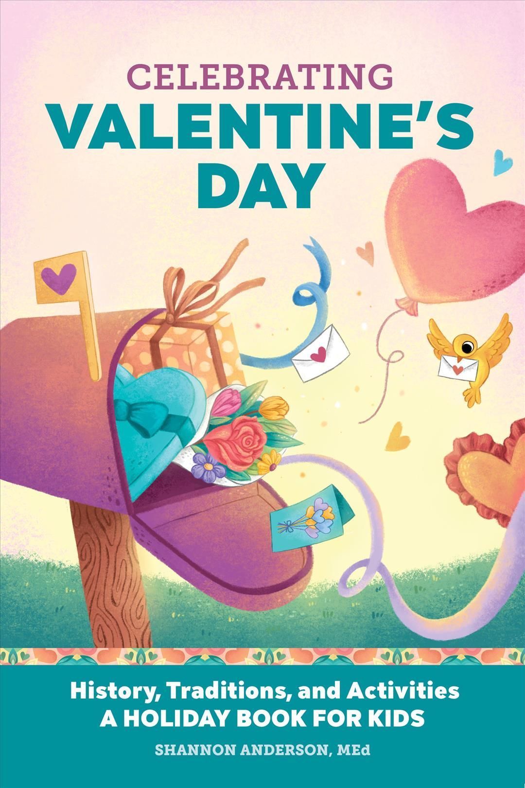 Celebrating Valentine's Day By Shannon Anderson 9781638075080