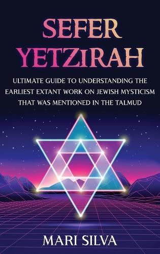 Sefer Yetzirah By Silva 9781638180050 (Hardback)