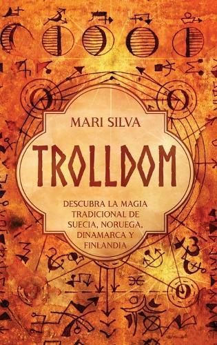 Trolldom By Mari Silva 9781638182344 (Hardback)