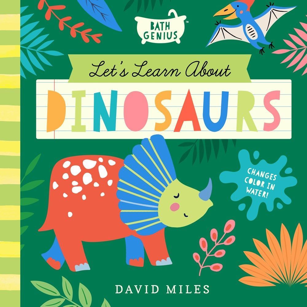 Let's Learn About Dinosaurs By David Miles 9781638191841 (Bath book)