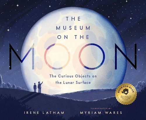 The Museum on the Moon By Irene Latham 9781638192039 (Hardback)