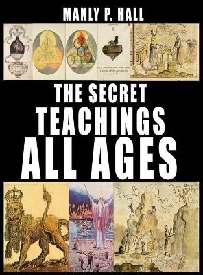 Secret Teachings of All Ages By Hall 9781638230038 (Hardback)