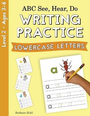 ABC See, Hear, Do Level 2 By Hohl 9781638240129 (Paperback)