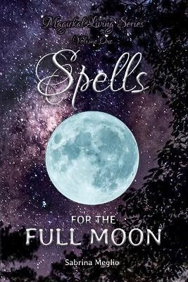 Magickal Living Series Volume One By Meglio 9781638375470 (Paperback)