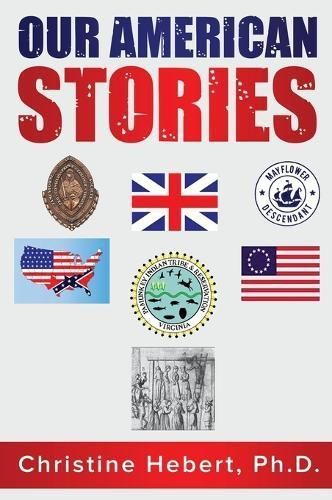 Our American Stories By Hebert 9781638485704 (Hardback)