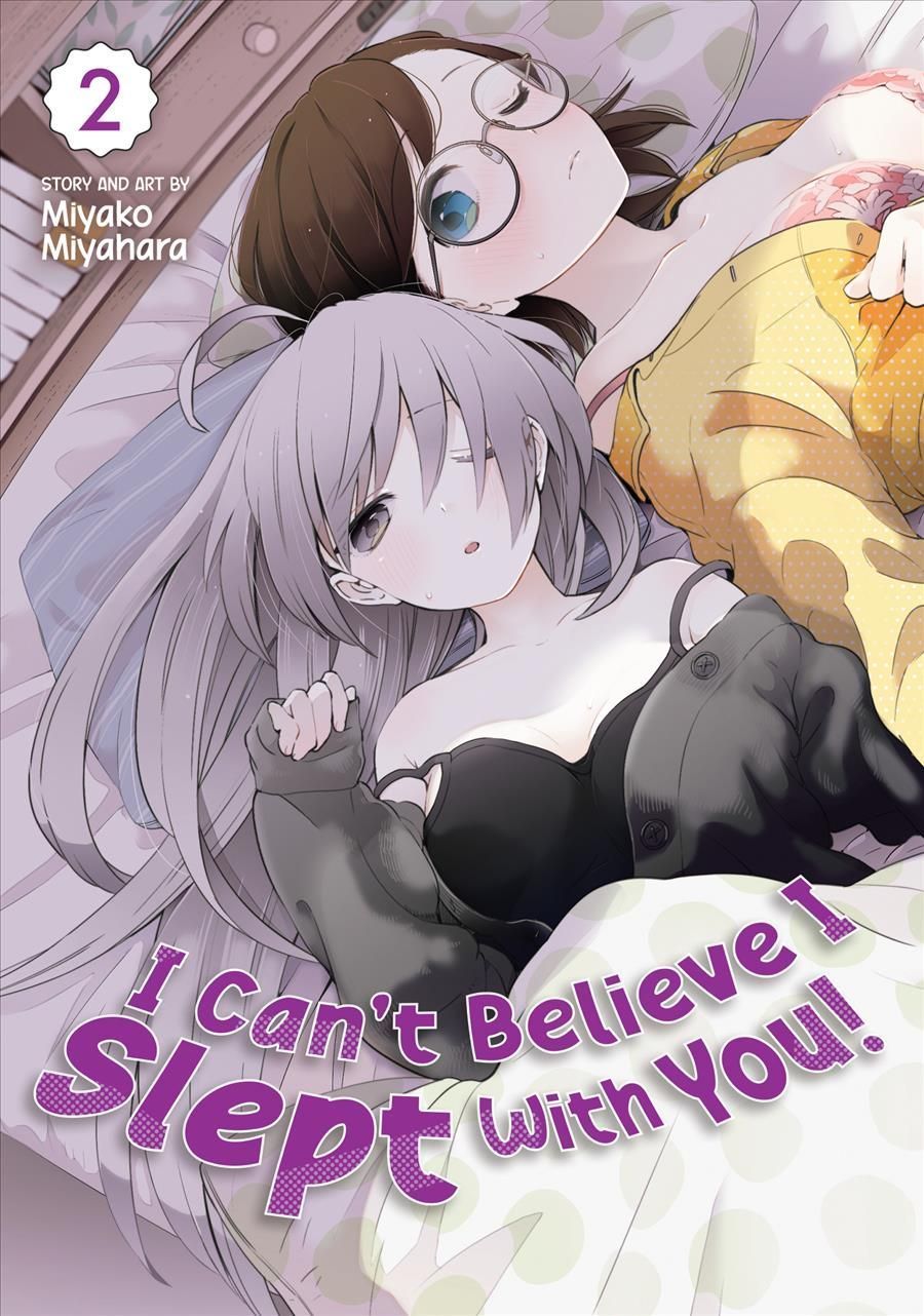 I Can't Believe I Slept With You!. 2 By Miyako Miyahara 9781638583042