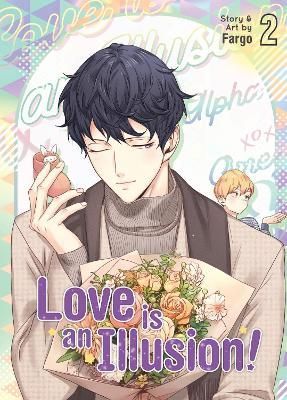 Love Is an Illusion!. Vol. 2 By Fargo 9781638587361 (Paperback)