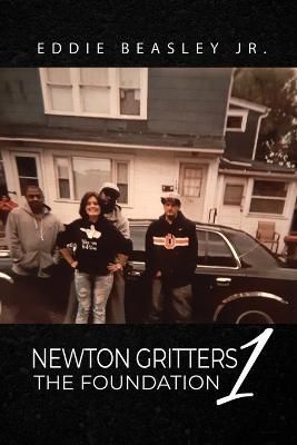Newton Gritters 1 By Eddie Beasley 9781638671480 (Paperback)