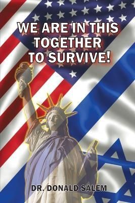 We Are in This Together to Survive! Just Do the Right Thing