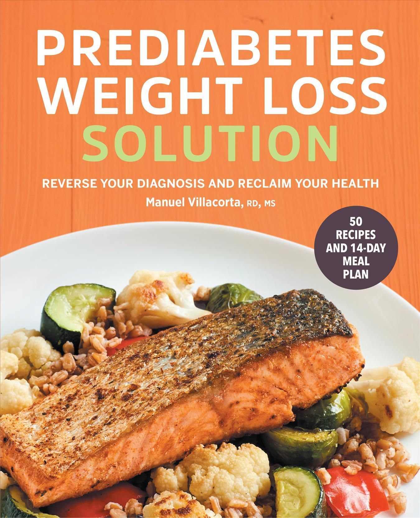 Prediabetes Weight Loss Solution By Manuel Villacorta 9781638781967