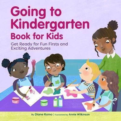 Going to Kindergarten Book for Kids By Diane Romo 9781638783848