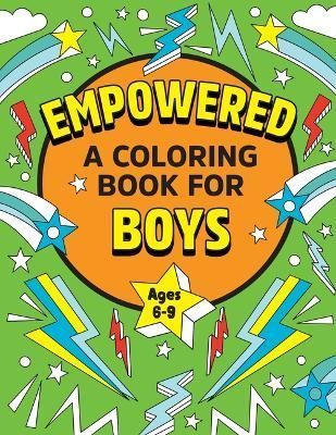 Empowered: A Coloring Book for Boys By Rockridge Press 9781638787334
