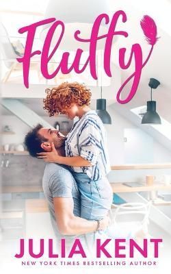 Fluffy By Kent 9781638801320 (Paperback)
