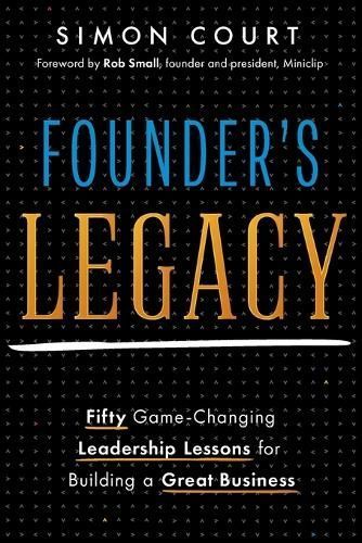 Founder's Legacy By Court 9781639090297 (Paperback)