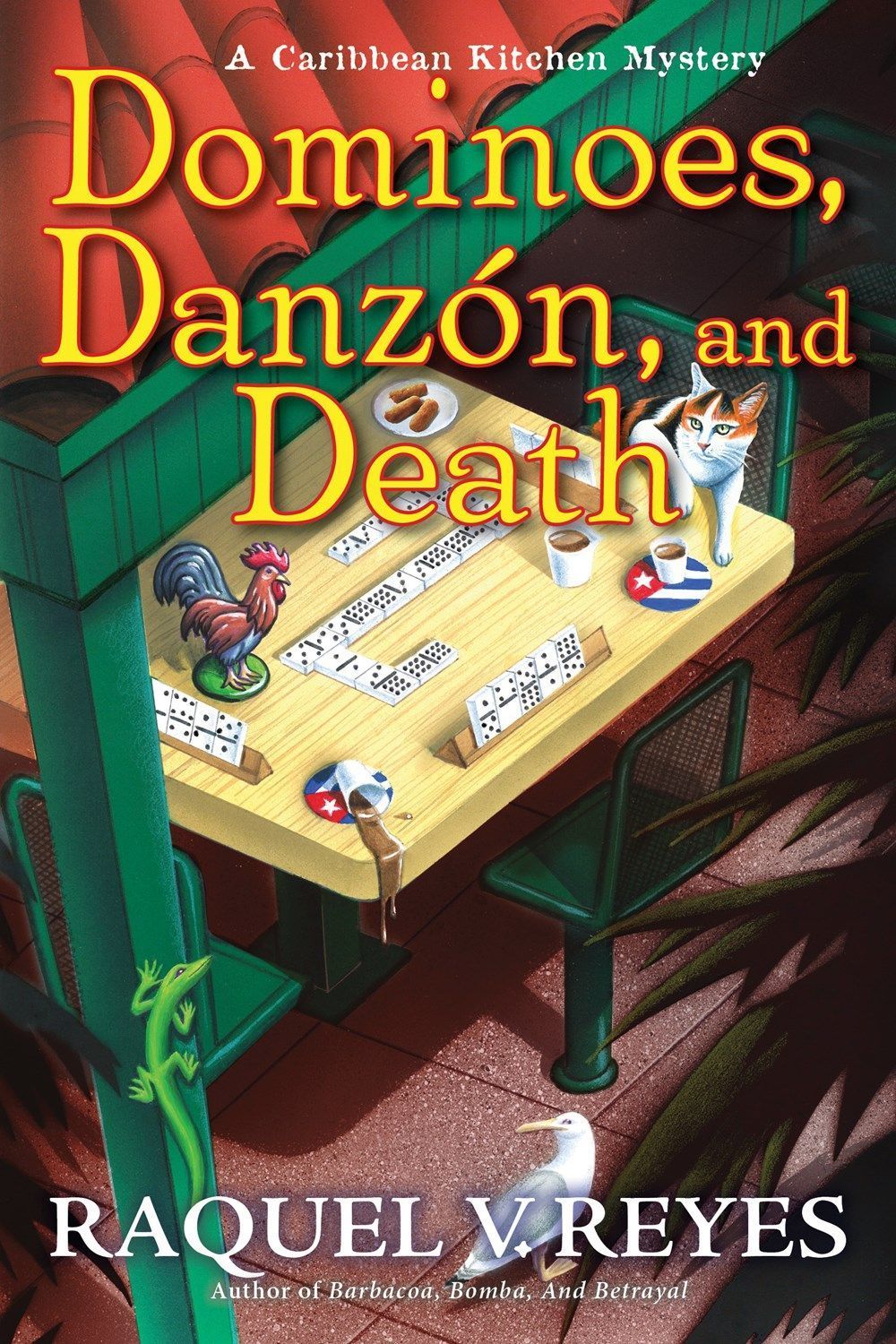 Dominoes, Danzon, and Death By Raquel V. Reyes 9781639109043