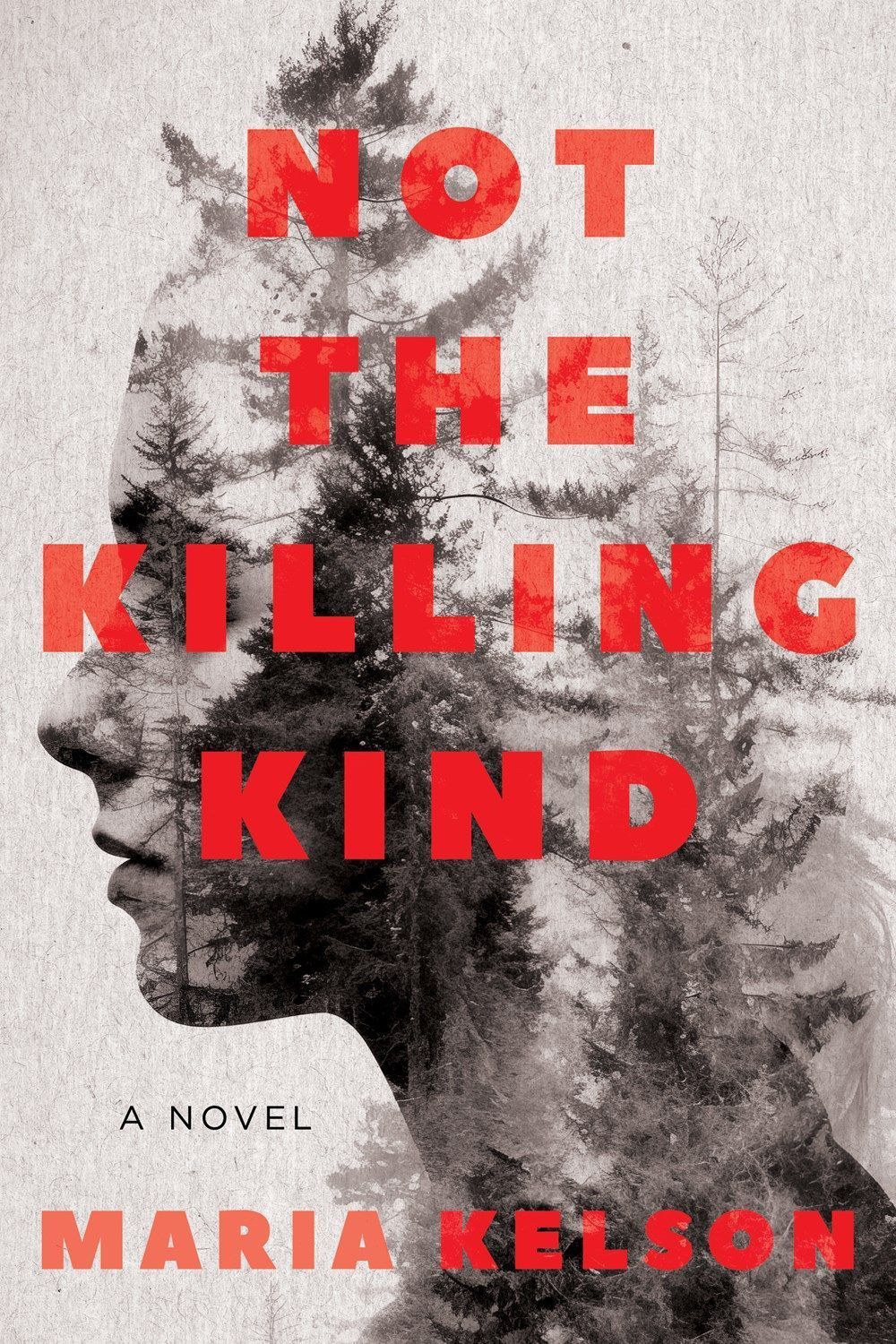 Not the Killing Kind By Maria Kelson 9781639109678 (Hardback)