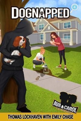 Ava & Carol Detective Agency: Dognapped (2022 Cover Design)