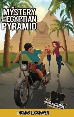 The Mystery of the Egyptian Pyramid (Book 10) 9781639110483 (Hardback)