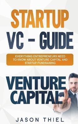 Startup VC - Guide By Thiel 9781639209439 (Paperback)