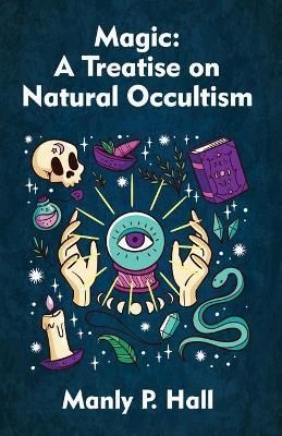 Magic By Manly P Hall 9781639231591 (Paperback)