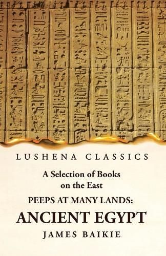 Selection of Books on the East By James Baikie 9781639239399