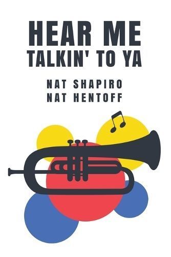 Hear Me Talkin' to Ya By Nat Shapiro 9781639239931 (Paperback)