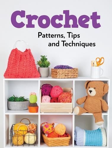 Crochet Patterns, Tips and Techniques 9781639386840 (Paperback)