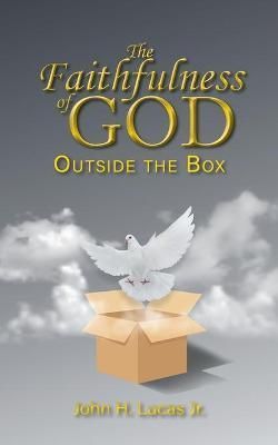 Faithfulness of GOD By Lucas 9781639451647 (Paperback)