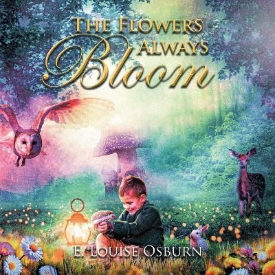 Flowers Always Bloom By Osburn 9781639454235 (Paperback)