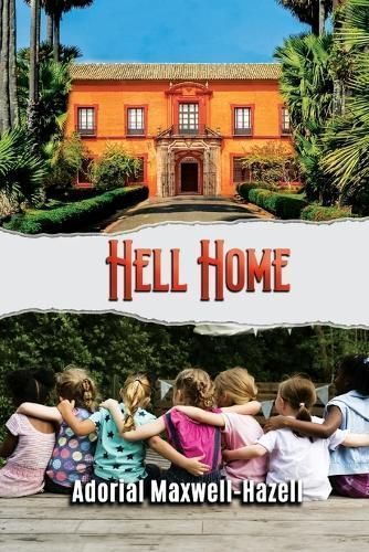 Hell Home By Adorial Maxwell-Hazell 9781639457311 (Paperback)