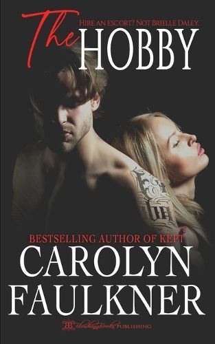 The Hobby By Carolyn Faulkner 9781639544462 (Paperback)