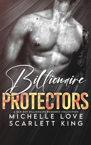 Billionaire Protectors By King 9781639702664 (Hardback)