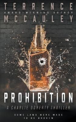 Prohibition By Terrence McCauley 9781639770519 (Paperback)