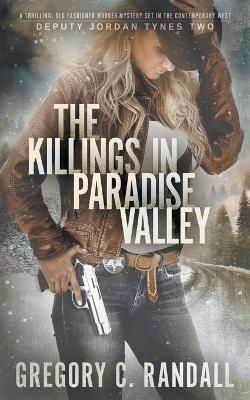 The Killings in Paradise Valley By Gregory C. Randall 9781639777884